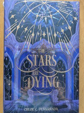 The Stars Are Dying by Chloe C. Peñaranda 2024 Signed Owlcrate Edition, sealed